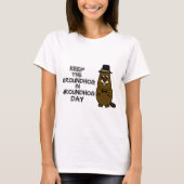 Bewaar de grondhog in Groundhog Day T-shirt (Voorkant)