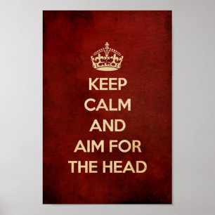 BEWAAR DE KALK EN HET DOEL VAN HET HOOFD ROOD POSTER