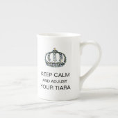 "BEWAAR DE KALK EN PAS UW TIARA AAN" PORSELEIN KOP (Rechts)