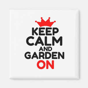 BEWAAR DE KALM EN DE GARDEN AAN MAGNEET