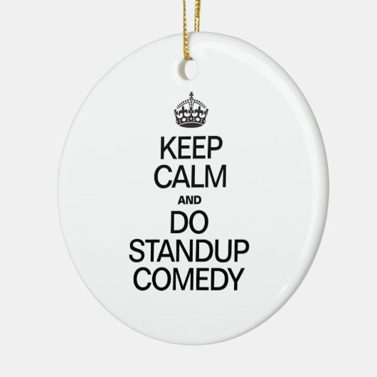BEWAAR DE KALM EN DOE STANDUP COMEDY KERAMISCH ORNAMENT (Links)