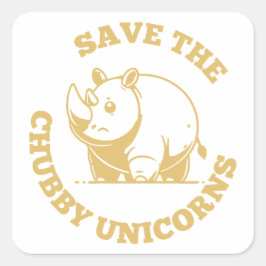 Bewaar de mollige eenhoorns - Grappige Rhinoceros  Vierkante Sticker