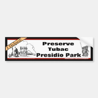 Bewaar de Presidio-bumper sticker