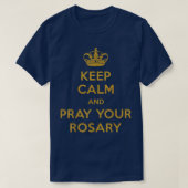 BEWAAR DE ROSARY EN PRAY T-SHIRT (Design voorkant)