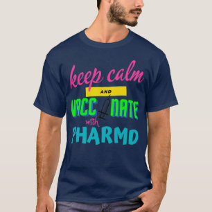 bewaar de rust en vaccinatie met de apotheker vers t-shirt