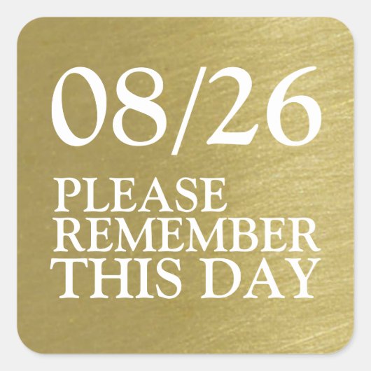 bewaar deze dag de datum. vierkante sticker (Voorkant)