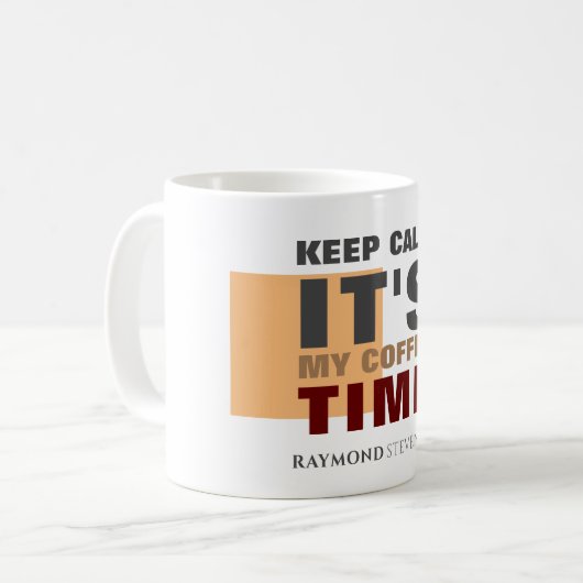 "BEWAAR HET MIJN KOFFIETIJD IS" Aangepaste naam Koffiemok (Voorkant links)