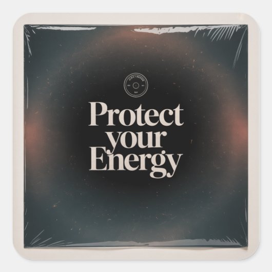 Bewaar Je Energie Vierkante Sticker (Voorkant)