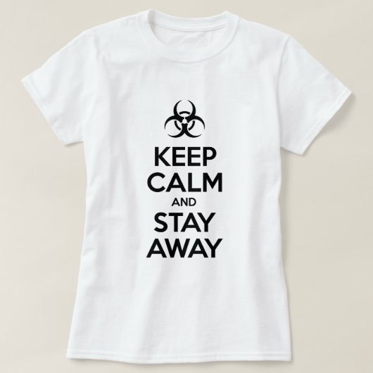 BEWAAR KALK EN BLIJF WEG T-SHIRT (Design voorkant)