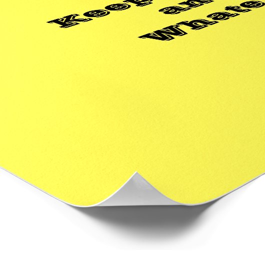 Bewaar kalm en... Whateva Poster Paper, 11' x 8,5' (Hoek)