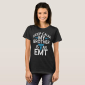 Bewaar mijn broer als emt-noodmedicus. t-shirt (Voorkant volledig)