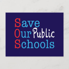 Bewaar onze openbare scholen SOS-ansichtkaart Briefkaart