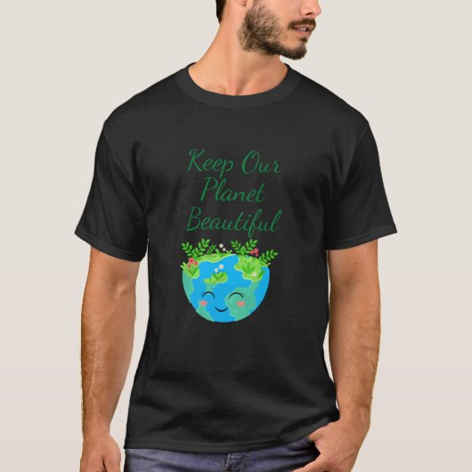 Bewaar onze planeet mooi t-shirt (Voorkant)