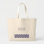 Bewaar onze Zee plastic vrije oceaangolven Grote Tote Bag (Voorkant)
