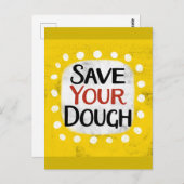 Bewaar uw deeg Briefkaart (Voorkant / Achterkant)