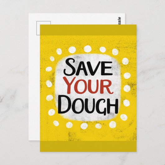 Bewaar uw deeg Briefkaart (Voorkant / Achterkant)