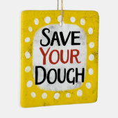 Bewaar uw deeg Ornament (Rechts)