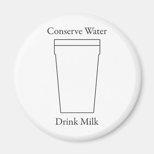 Bewaar Water Drink MELK Magneet (Voorkant)