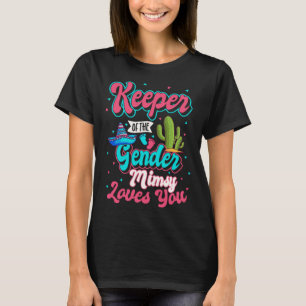 Bewaarder van de Gender Mimsy Loves You Mexicaanse T-shirt