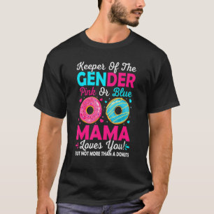 Bewaarder Van Geslacht Roze Of Blauwe Mama Houdt V T-shirt
