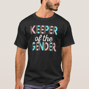 Bewaarder Van Het Geslacht Baby Shower Geslacht On T-shirt