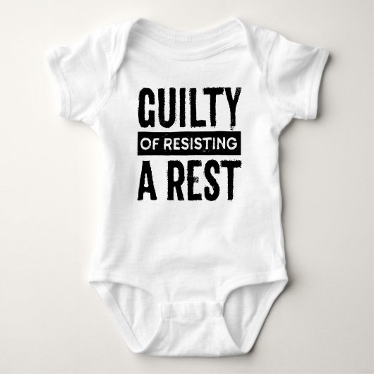 Bewaking om een Rest Baby Shirt te weerstaan (Voorkant)