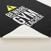 Beware Gym Teacher Physical Education Gift Sherpa Deken (3/4)