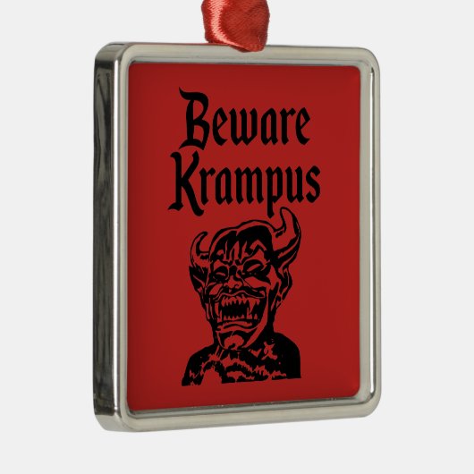 BEWARE KRAMPUS METALEN ORNAMENT (Rechts)