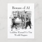 Beware of AI - Luddites Warned Us Briefkaart (Voorkant)