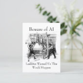 Beware of AI - Luddites Warned Us Briefkaart (Staand voorkant)