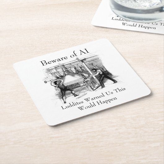Beware of AI - Luddites Warned Us Kartonnen Onderzetters (Schuin)