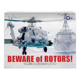 BEWARE of ROTORS! US Military Helicopters and VTOL Kalender