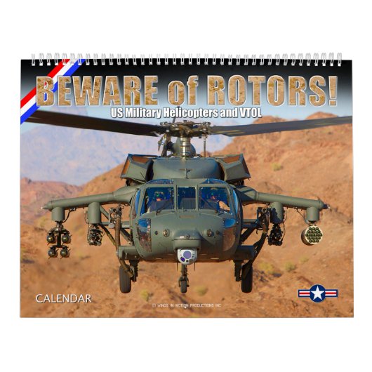 BEWARE of ROTORS! US Military Helicopters and VTOL Kalender (Hoes)