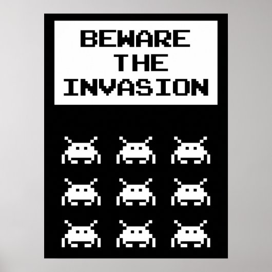 Beware of the invasion, geek design poster (Voorkant)