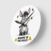 Beware Of The Mule Funny Donkey Warning Design Ronde Klok (Hoek)
