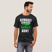 Beware serious Softball Aunt T-shirt (Voorkant volledig)