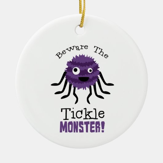 Beware Tickle Monster Keramisch Ornament (Voorkant)