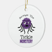 Beware Tickle Monster Keramisch Ornament (Links)