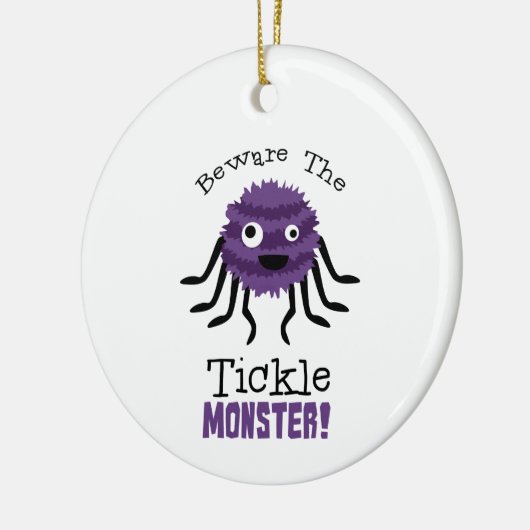 Beware Tickle Monster Keramisch Ornament (Links)