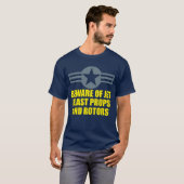 BEWARE VAN JET BLAST PROPS EN ROTOREN T-SHIRT (Voorkant volledig)