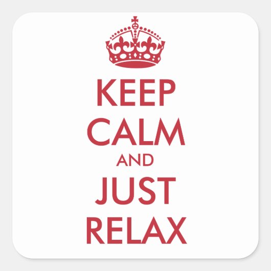 BEWAREN CALM EN ALGEMENE RELAX - gepersonaliseerde Vierkante Sticker (Voorkant)