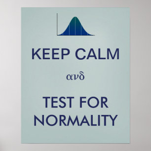 BEWAREN CALM en Test for Normality Statistics Poster