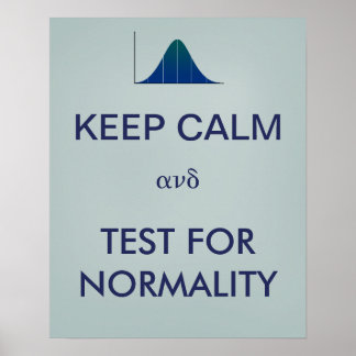 BEWAREN CALM en Test for Normality Statistics Poster