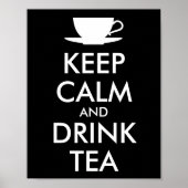 BEWAREN VAN CALM EN DRINK TEA - kopje thee Poster (Voorkant)