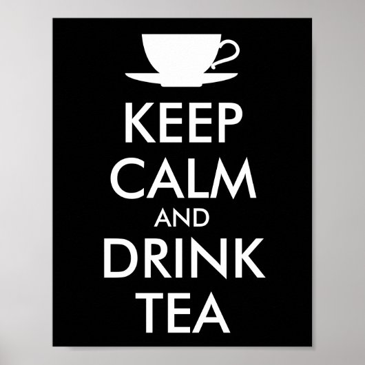 BEWAREN VAN CALM EN DRINK TEA - kopje thee Poster (Voorkant)