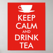 BEWAREN VAN CALM EN DRINK TEA - kopje thee Poster (Voorkant)