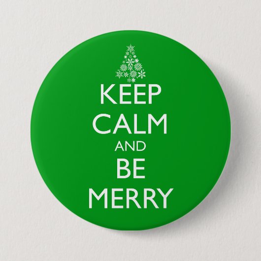 BEWAREN VAN CALM EN MERRY RONDE BUTTON 7,6 CM (Voorkant)