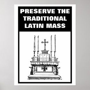 BEWAREN VAN DE TRADITIONELE LATIJNMASSA CATHOLIEKE POSTER