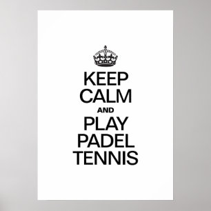 BEWAREN VAN KALK EN SPELEN VAN PADEL TENNIS POSTER