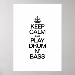 BEWAREN VAN KALM EN SPELEN OP N' BASIS DRUM POSTER